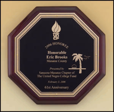 10x10 8 sided octagon mahogany wood plaque with customized black brass plate.  Order online or Call the Corporate connection 800-523-2344