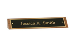 30% off Desk Name Plates customized with name, text and logo. Order Nameplates online or call 800-523-2344